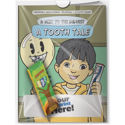 Combo Pack - "A Visit to the Dentist: A Tooth Tale" Coloring Book & 4-Pack of Crayon in a Poly Bag